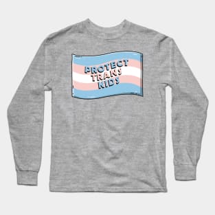 Protect Trans Kids Long Sleeve T-Shirt